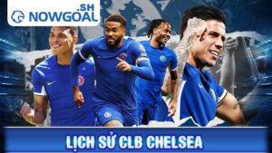 Lịch sử CLB Chelsea